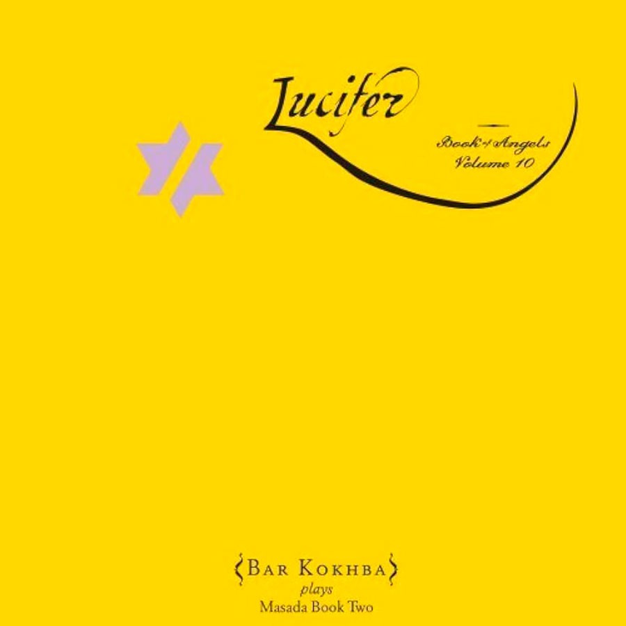 Lucifer (Book of Angels Vol. 10)